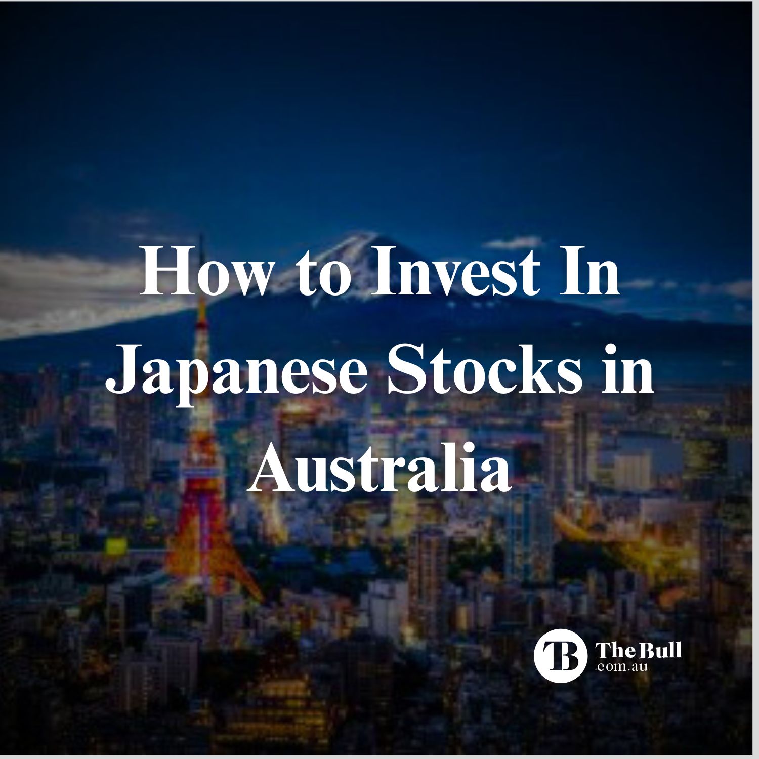 How to invest in Japanese Stocks in Australia